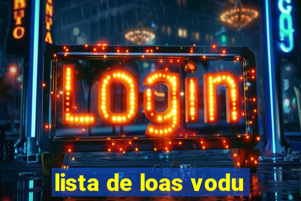 lista de loas vodu